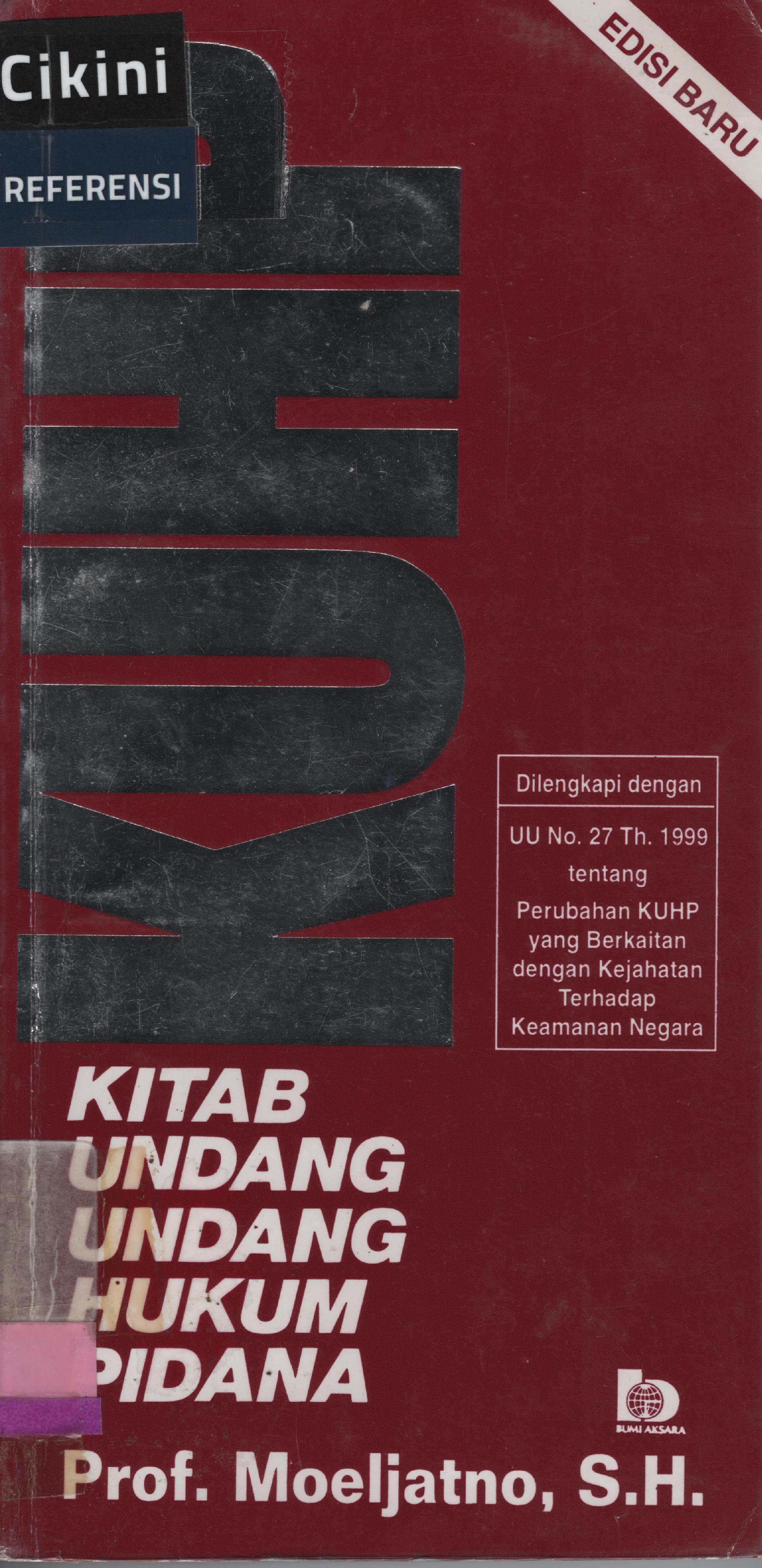 KUHP = kitab undang-undang hukum pidana