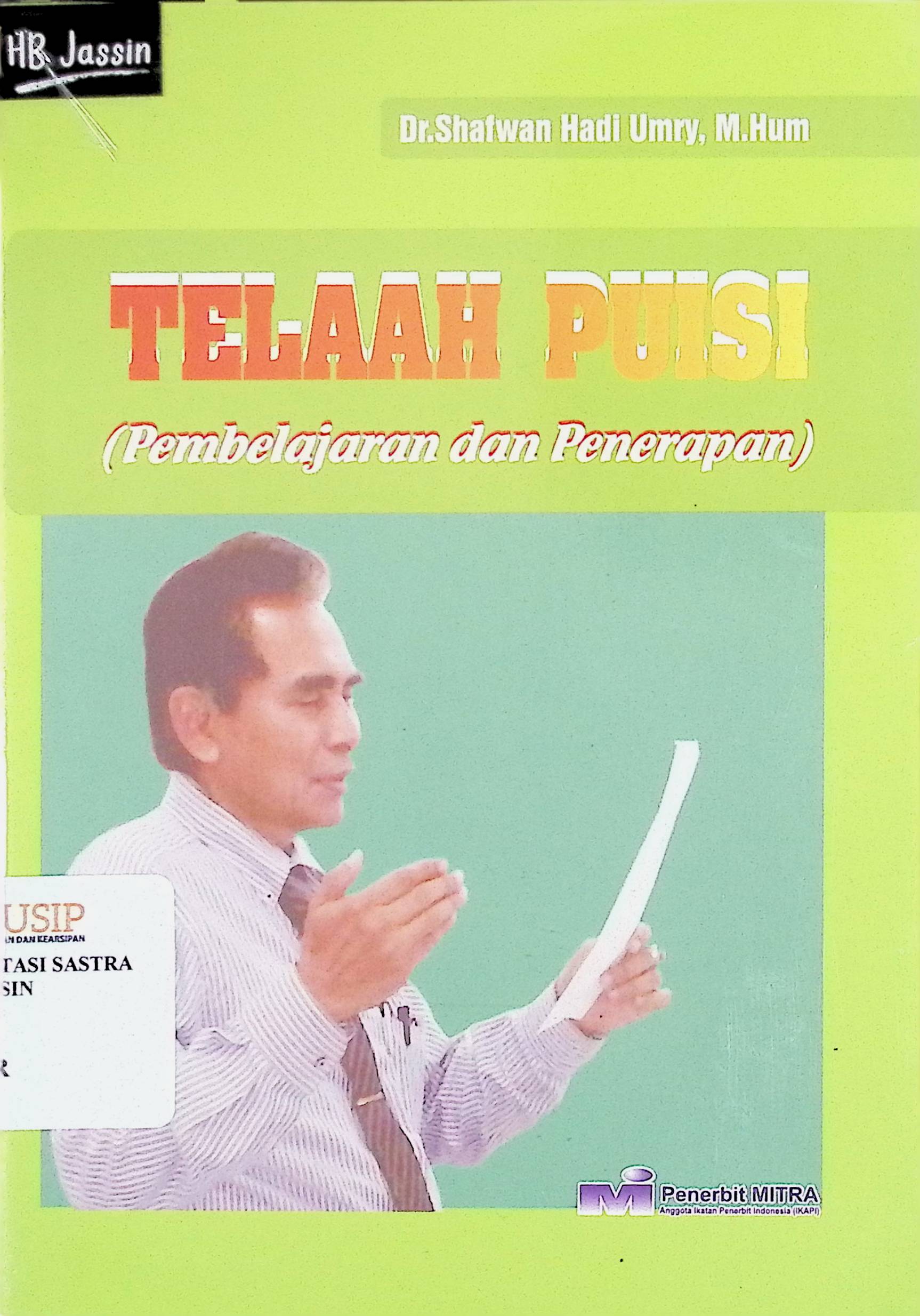 Telaah puisi : pembelajaran dan penerapan