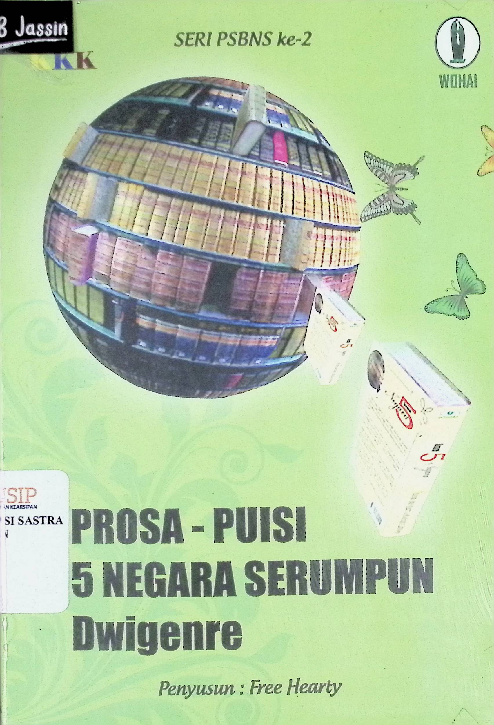 Prosa - puisi 5 negara serumpun dwigenre