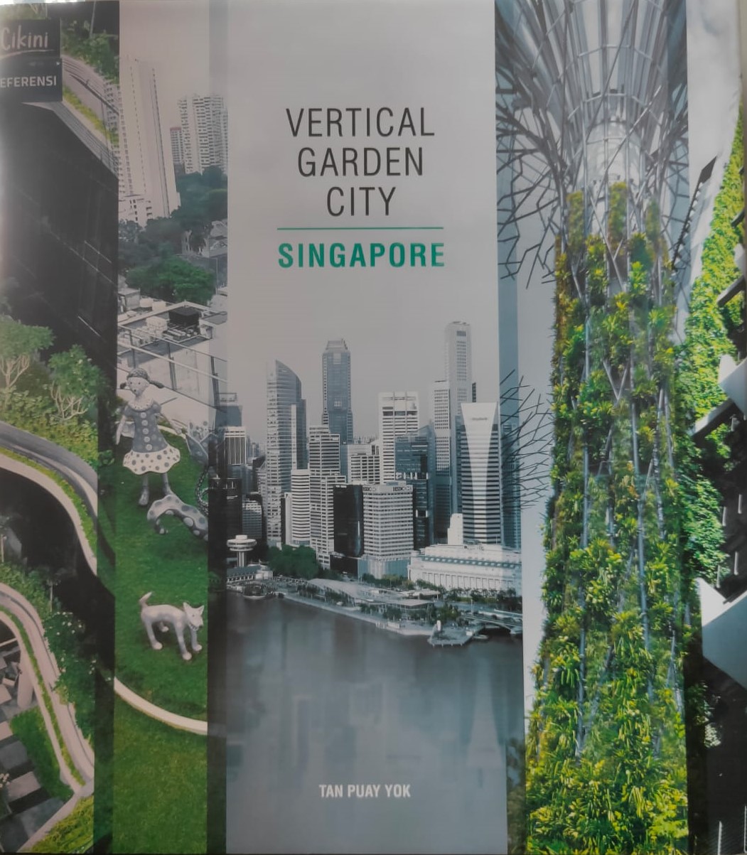 Vertical garden city : Singapore