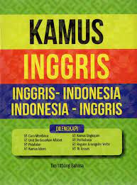 Kamus Inggris : inggris-Indonesia, Indonesia -Inggris