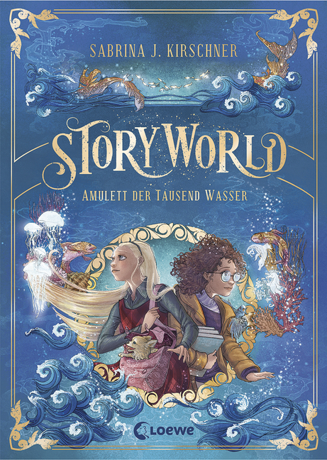 Story world :  amulett der tausend wasser / Sabrina J. Kirshner ; ilustrasi, Melanie Korte