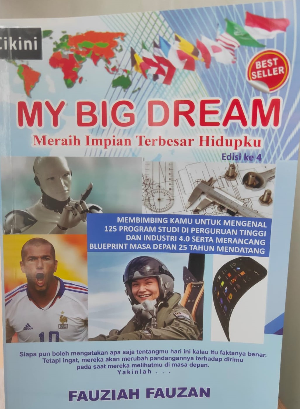 My big dream : Meraih impian terbesar hidupku