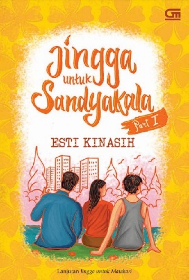 Jingga untuk sandyakala part 1