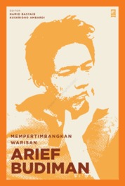 Mempertimbangkan warisan Arief Budiman