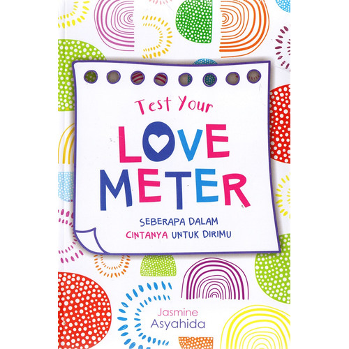 Test your love meter : seberapa dalam cintanya untuk dirimu