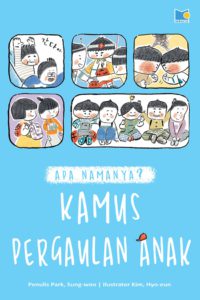 Apa namanya? kamus pergaulan anak