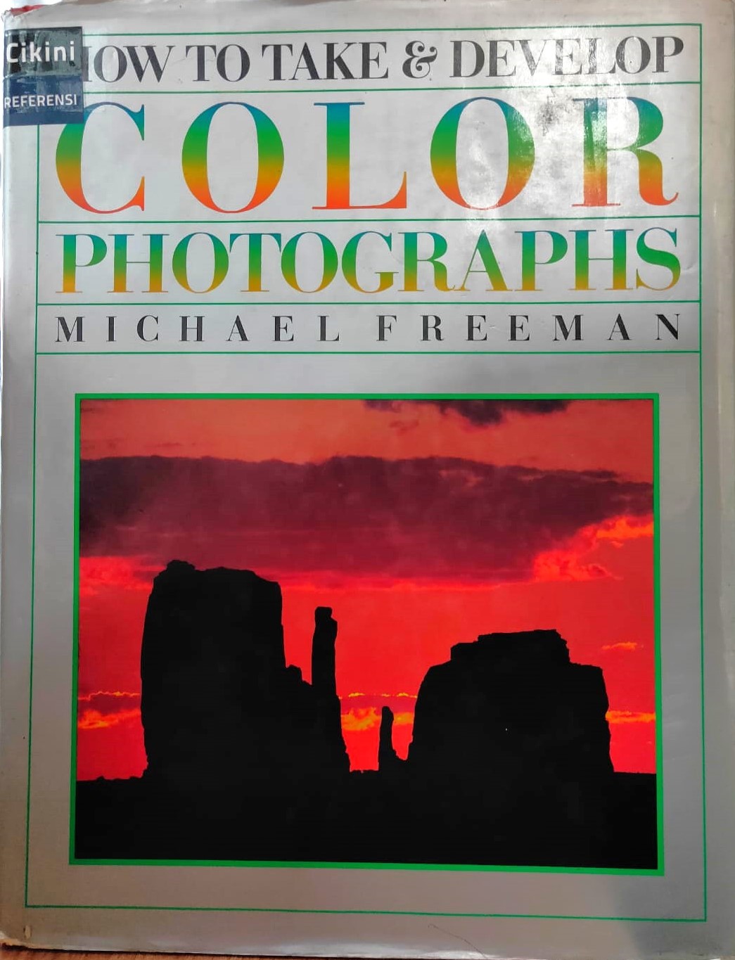 Ho to take & develop color photographs