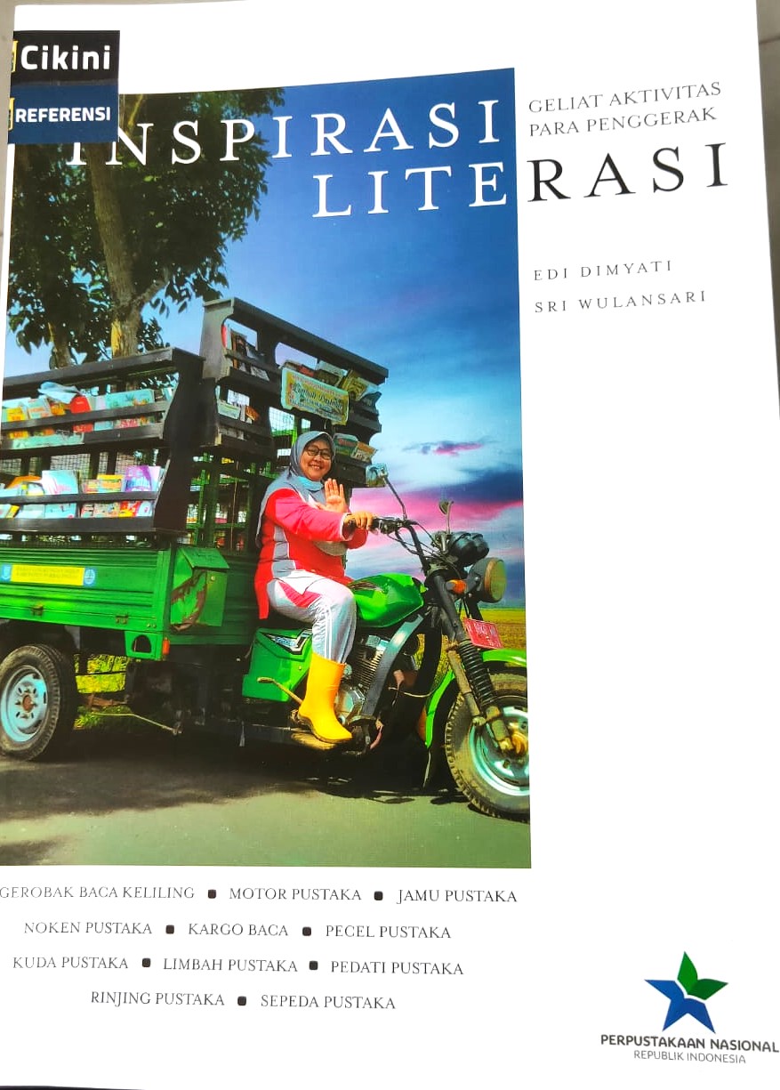 Inspirasi literasi :  geliat aktivitas para penggerak / Edi Dimyati, Sri Wulansari ; editor, Misbahul Ilmi