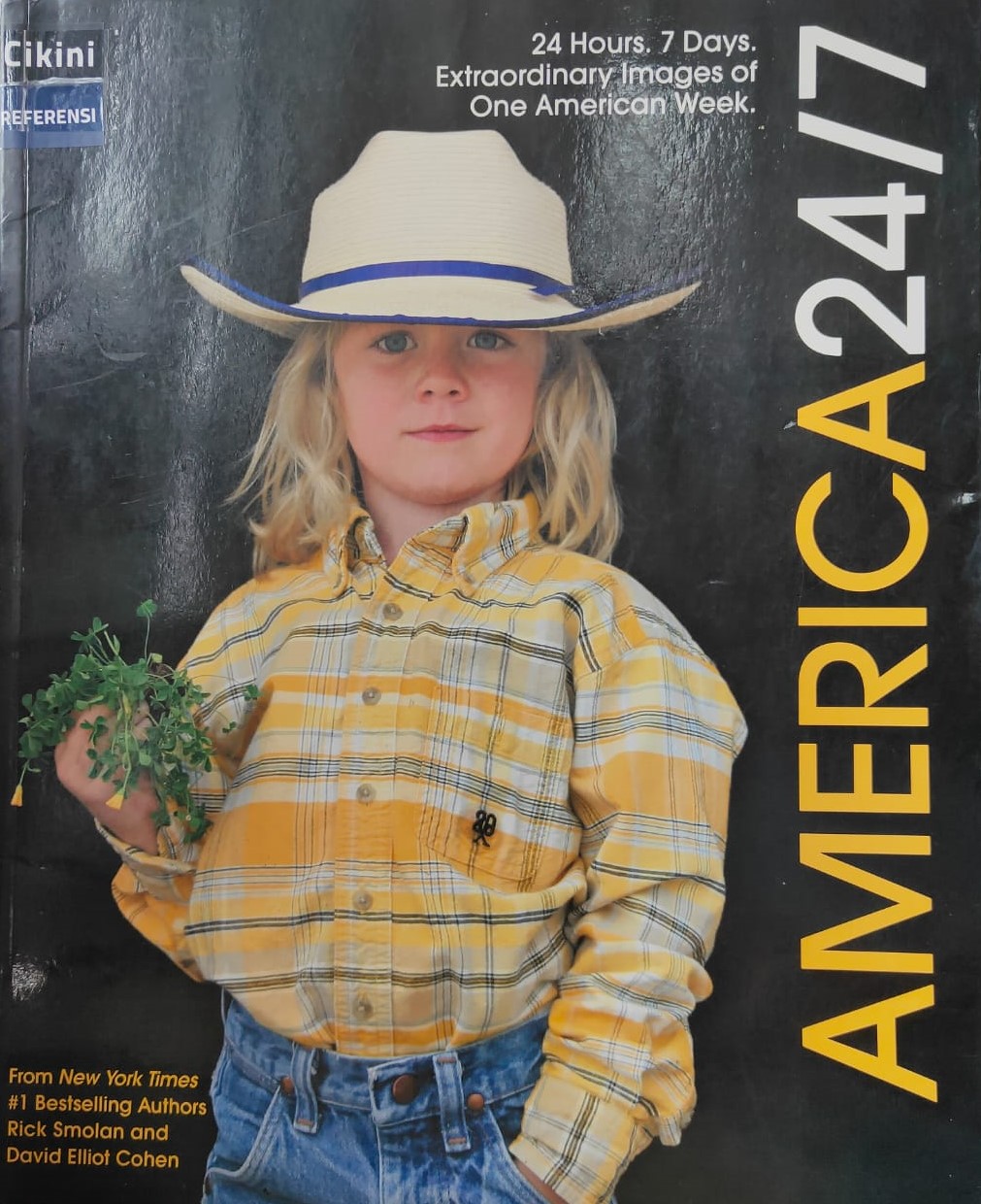 America 24/7 : 24 hours. 7 days. Extraordinary images of one American week