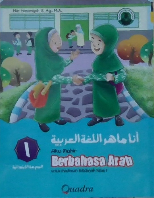 Aku mahir berbahasa Arab untuk Madrasah Ibtidaiyah Kelas I
