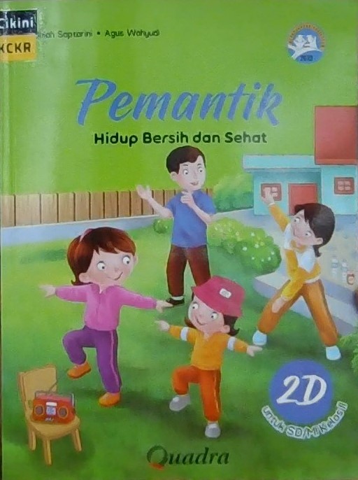 Pemantik : hidup bersih dan sehat untuk SD/MI kelas II
