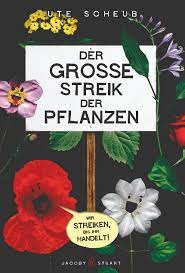 Der grosse streik der pflanzen