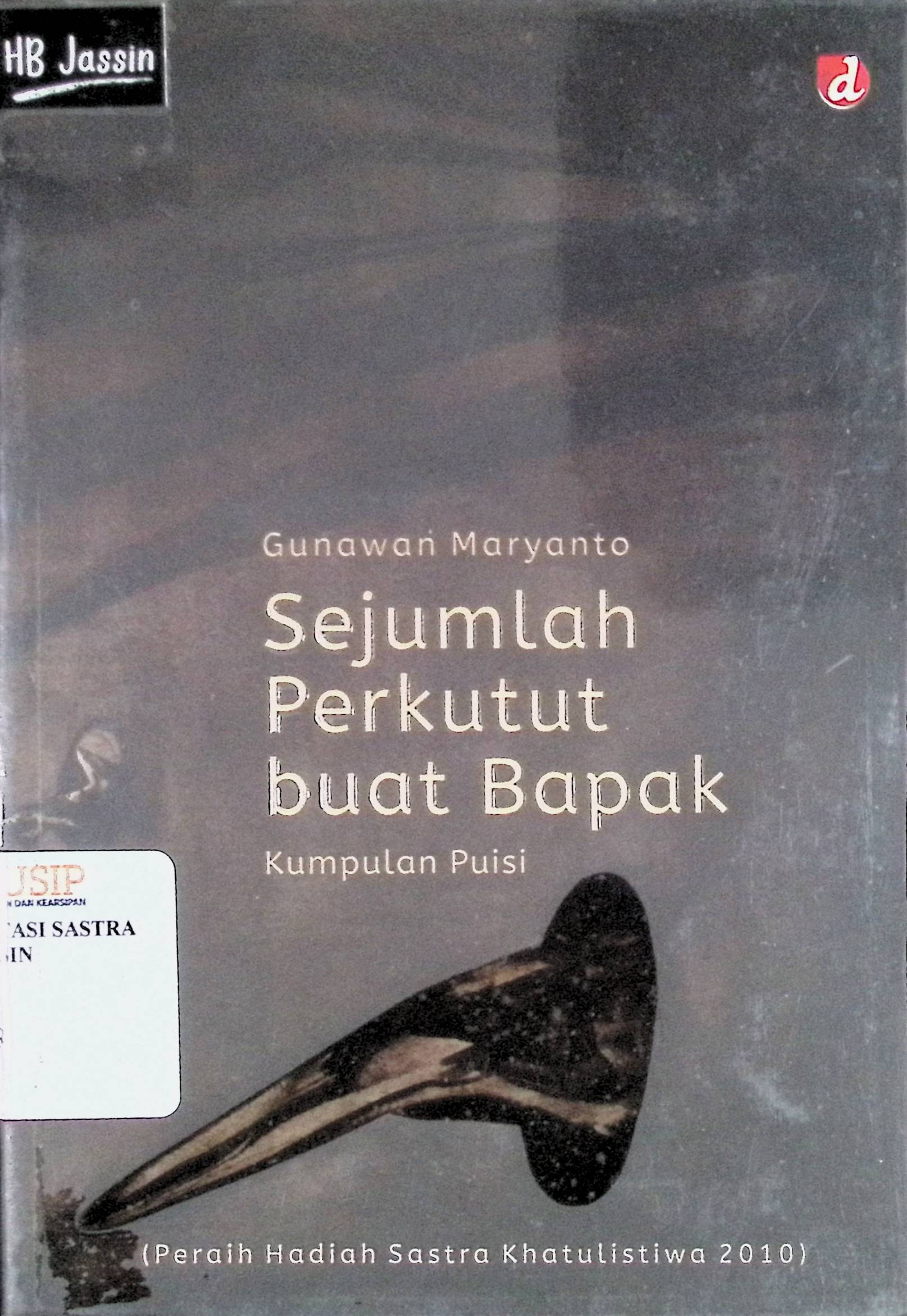 Sejumlah perkutut buat bapak : kumpulan puisi