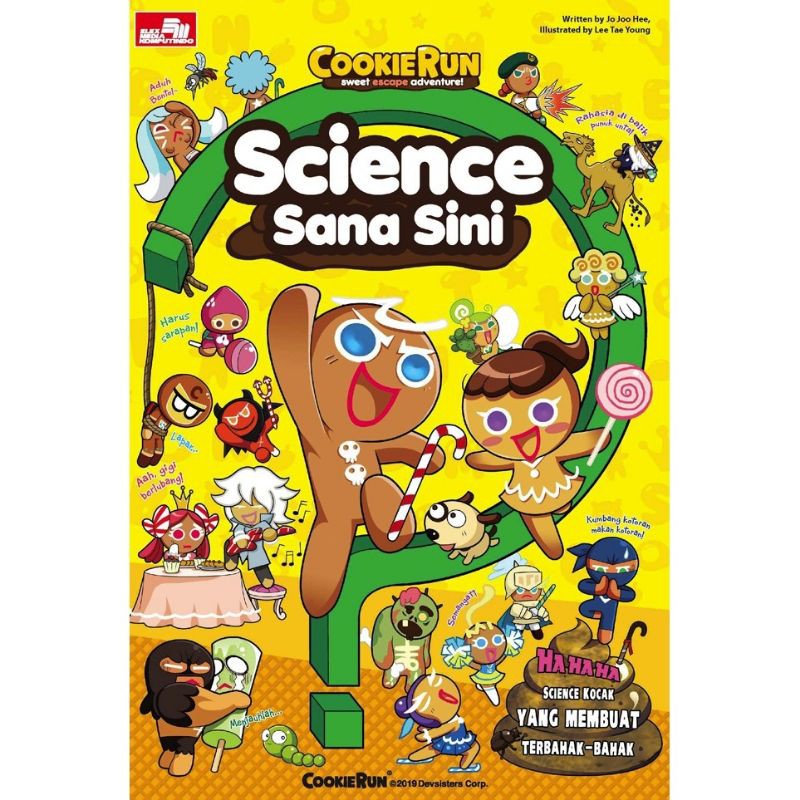 Cookie run sweet escape adventure! :  science sana sini / Jo Joo Hee ; alih bahasa, Dwita Rizky Nientyas