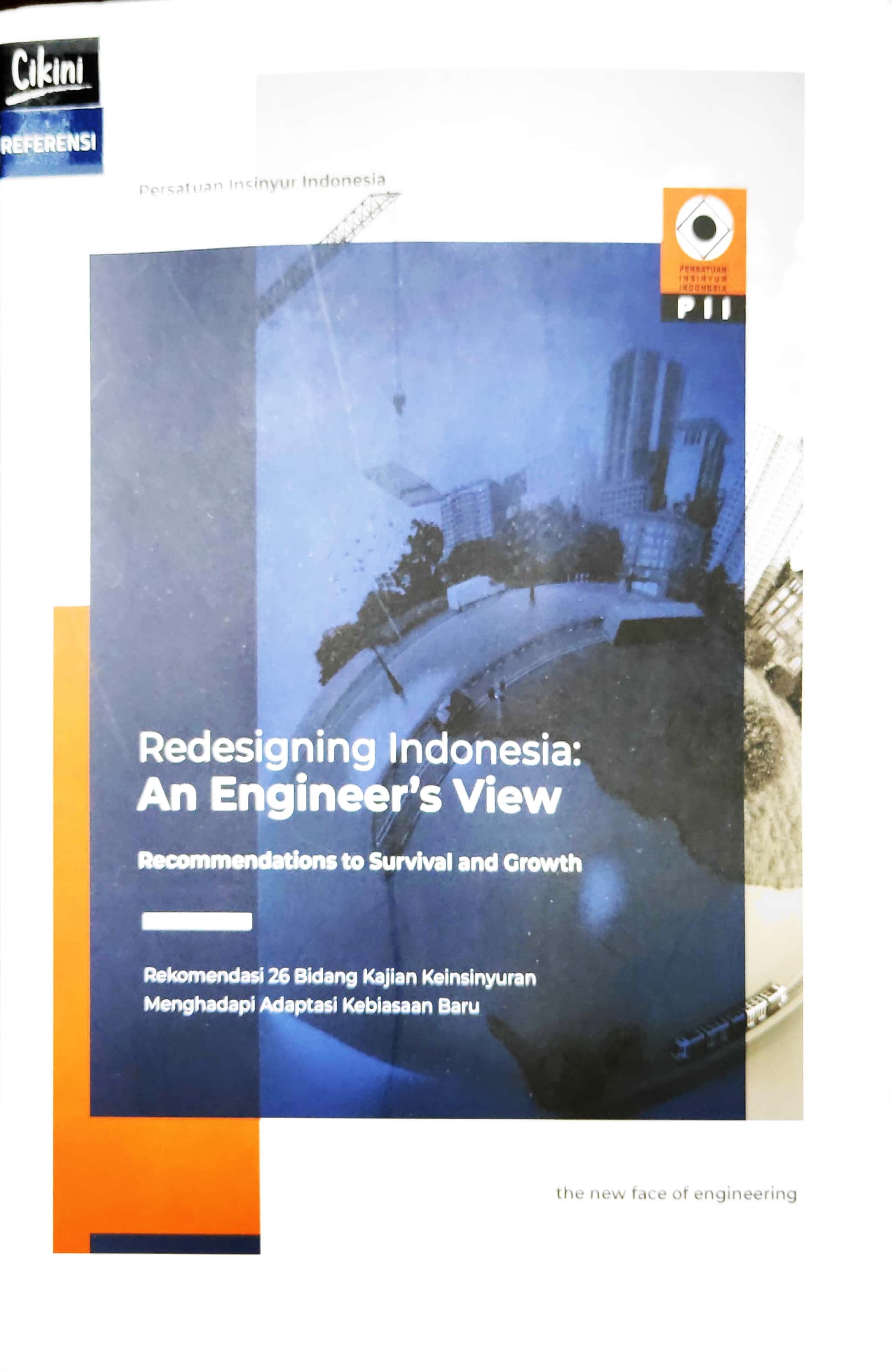 Redesigning Indonesia : an engineer's view - recommendations to survival and growth