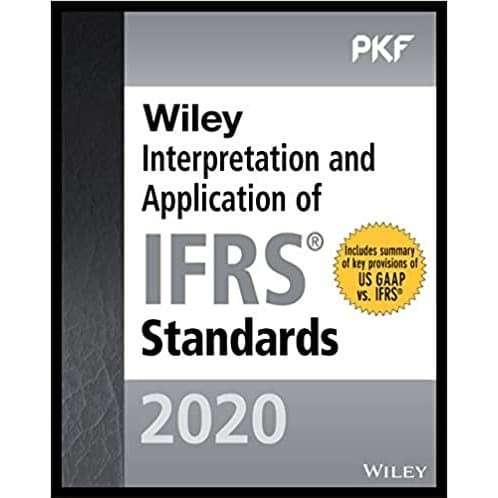Wiley interpretation and application of IFRS standards 2020 / Salim Alibhai, Erwin Bakker, T V Balasubramanian, Kunal Bharadva, Asif Chaudhry, Danie Coetsee, James Dougherty, Chris Johnstone, Patrick Kuria, Christopher Naidoo, J Ramanarayanan, Darshan Shah, Minette Van Der Merwe