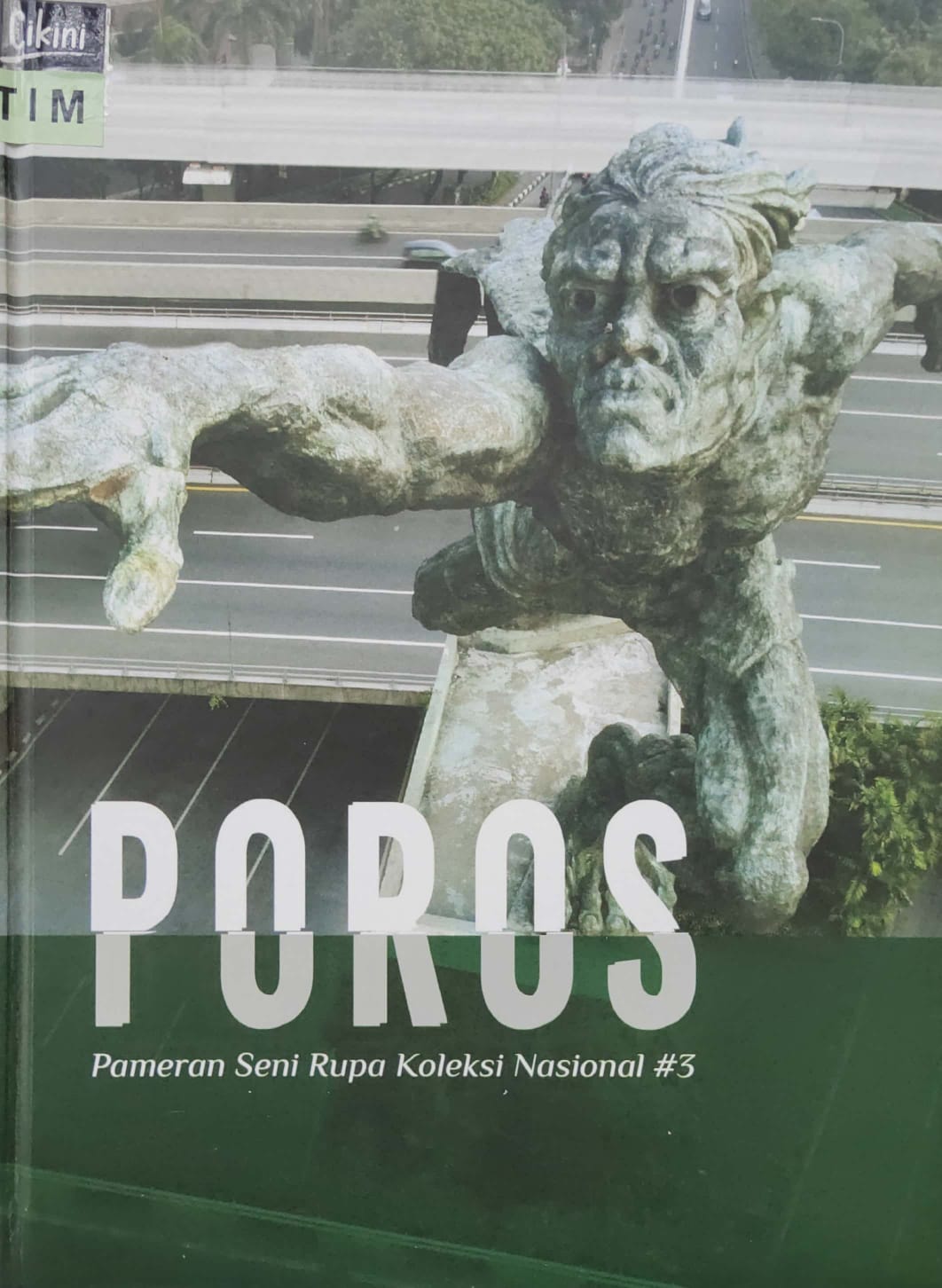 Poros : pameran seni rupa koleksi nasional #3