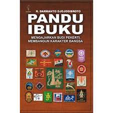 Pandu Ibuku : mengajarkan budi pekerti, membangun karakter bangsa