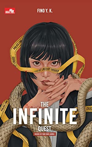 The infinite quest :  kasus #2 sugi dan laura / Fino Y.K ; editor, Grace Situngkir