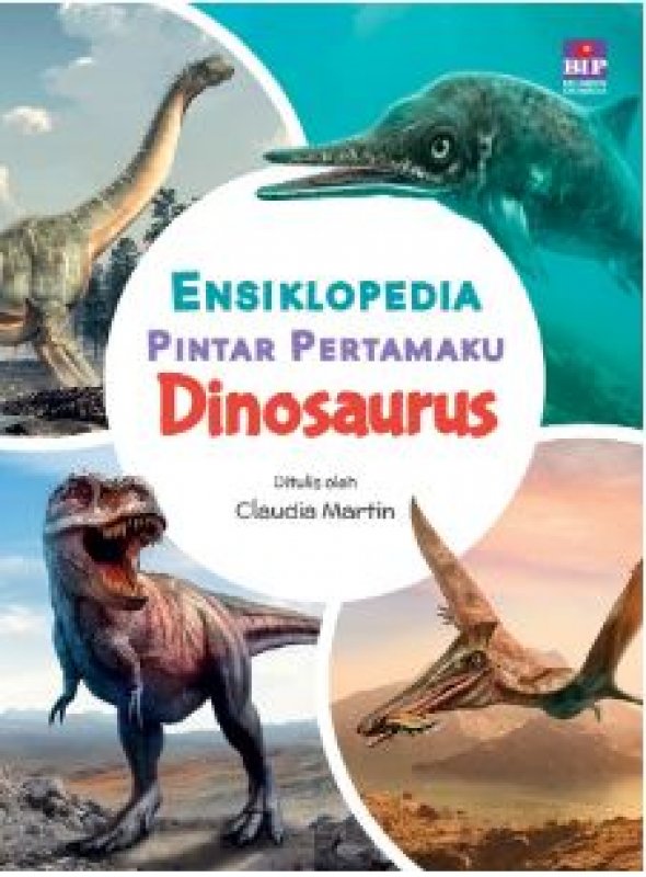 Ensiklopedia pintar pertamaku : dinosaurus