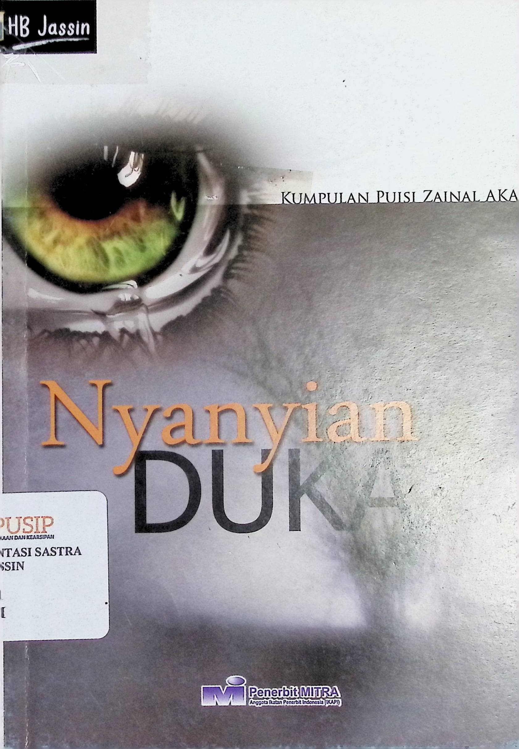 Nyanyian duka : kumpulan puisi Zainal Aka