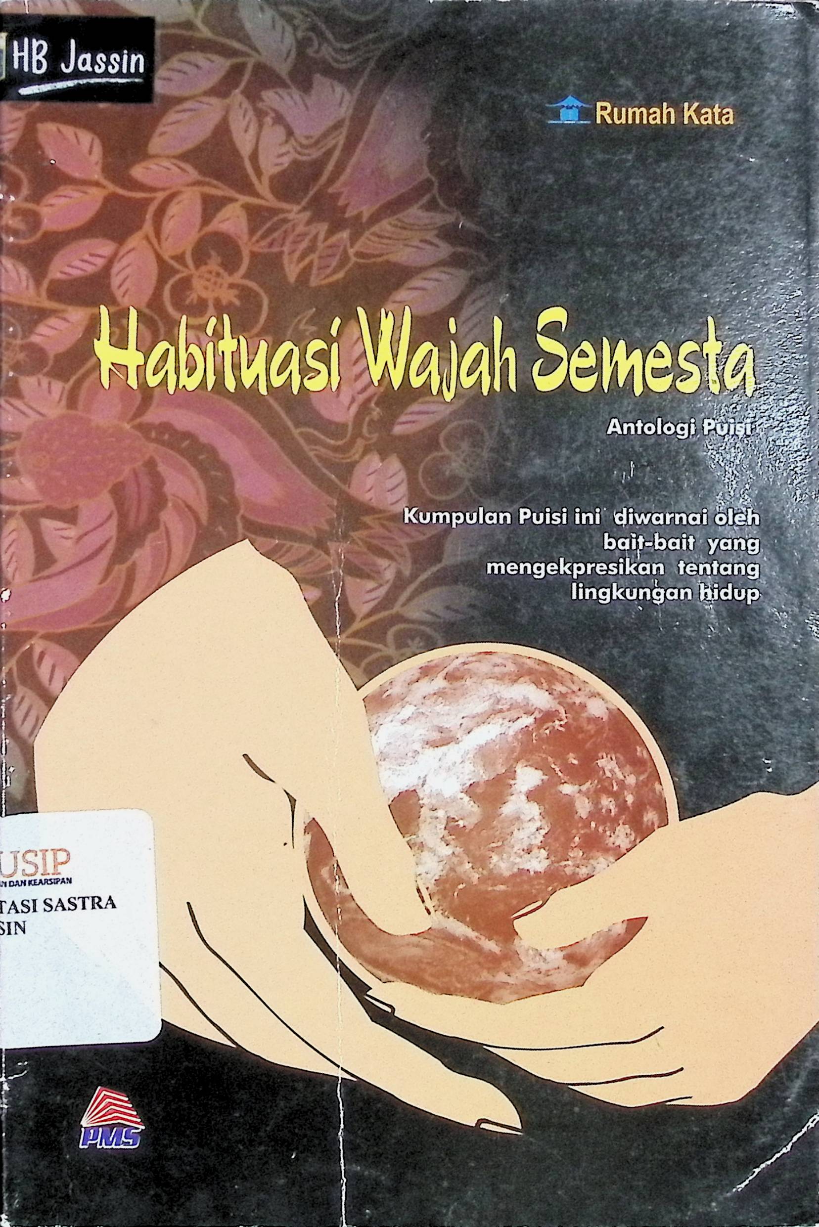 Habituasi wajah semesta : antologi puisi