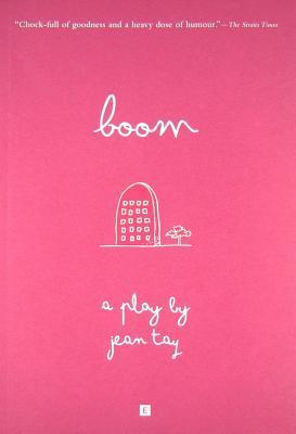Boom :  a play / Jean Tay