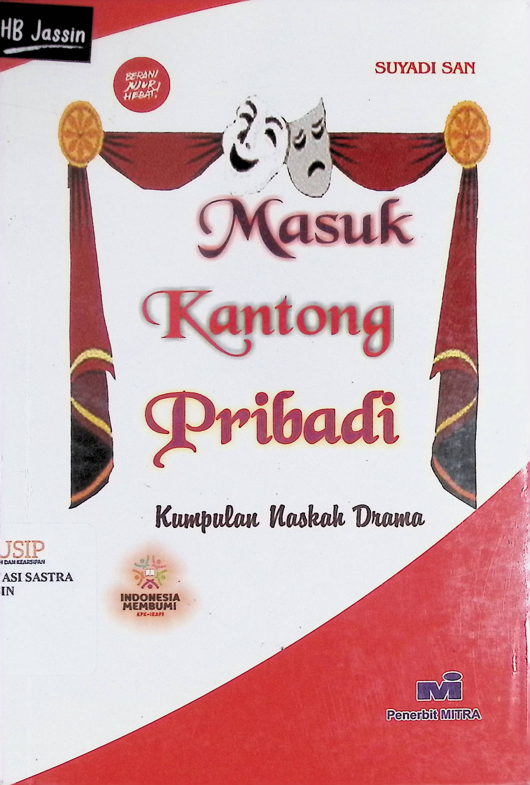 Masuk kantong pribadi : kumpulan naskah drama