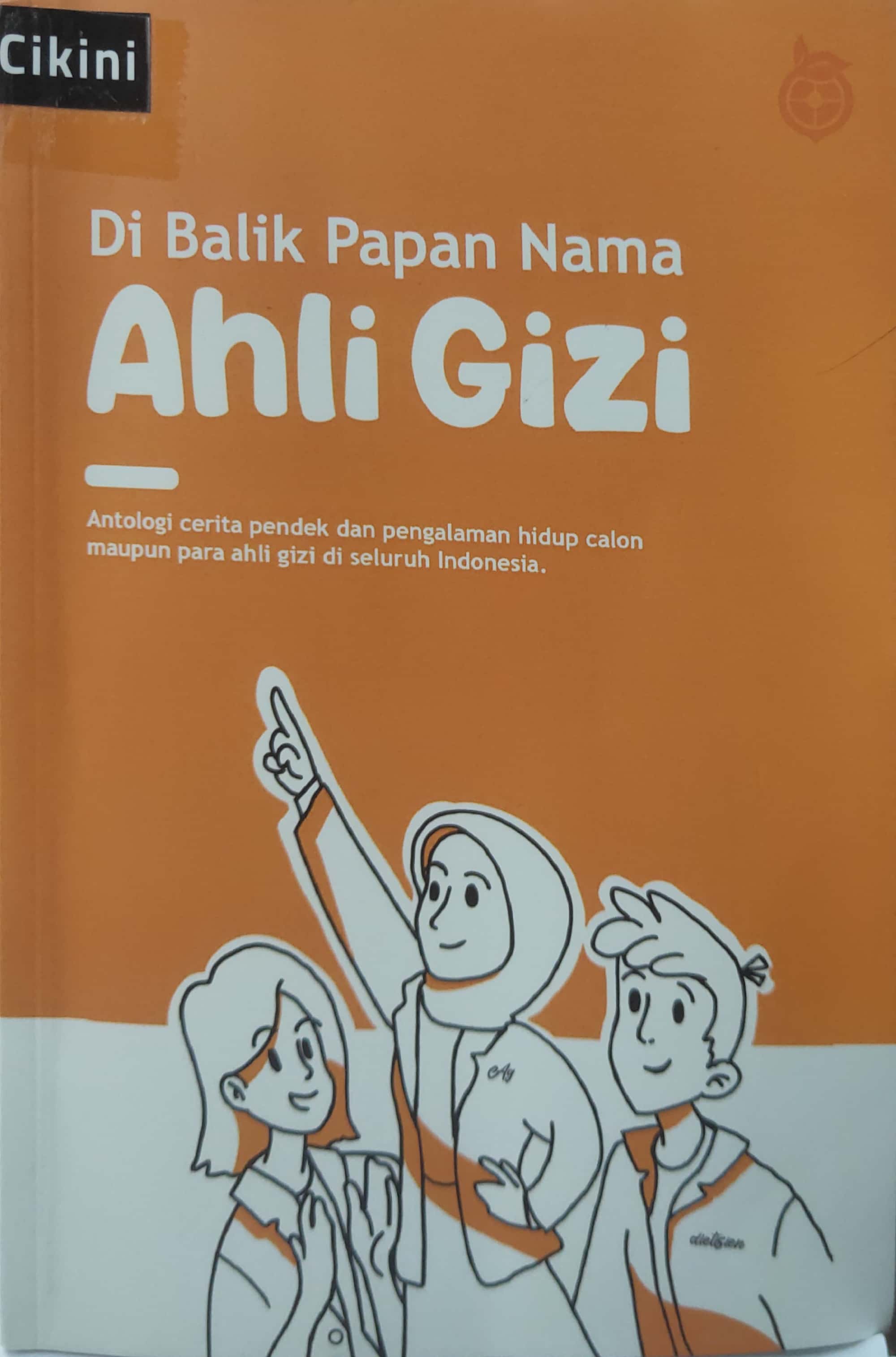 Di balik papan nama ahli gizi