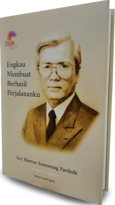 Engkau membuat berhasil perjalananku : sebuah autobiografi