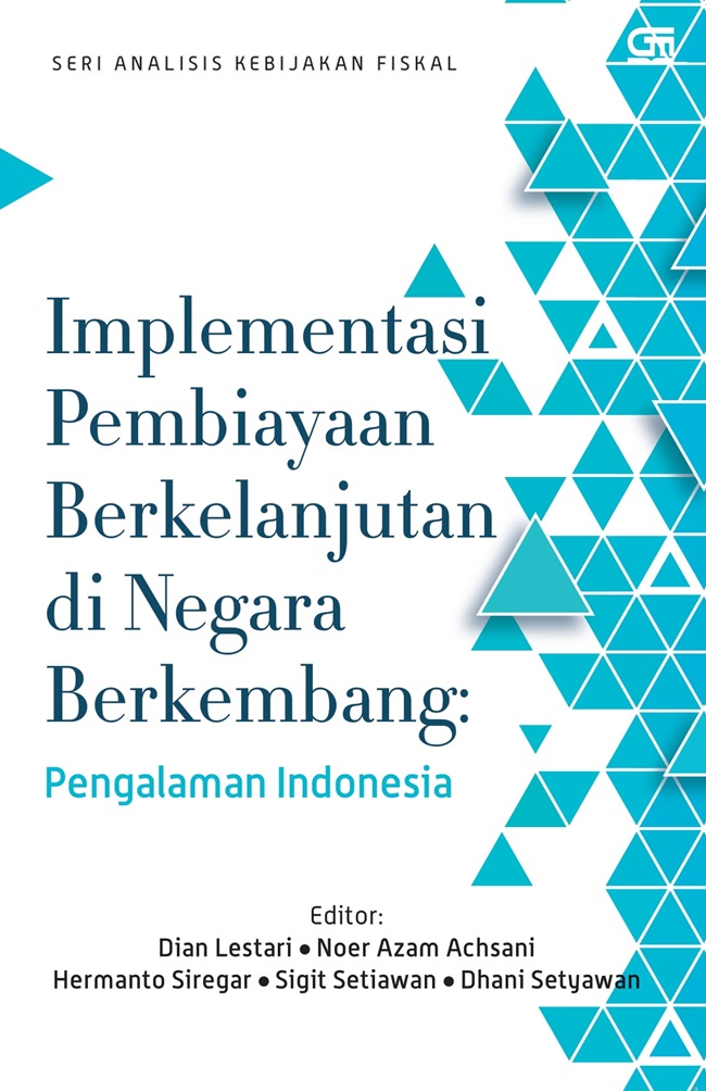 Implementasi pembiayaan berkelanjutan di negara berkembang : pengalaman Indonesia