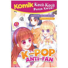 Komik kecil-kecil punya karya : K-Pop anti-fan