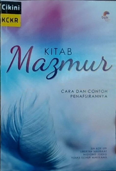 Kitab Mazmur : cara dan contoh penafsirannya