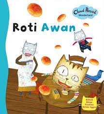 Roti awan : Cloud bread wonderland