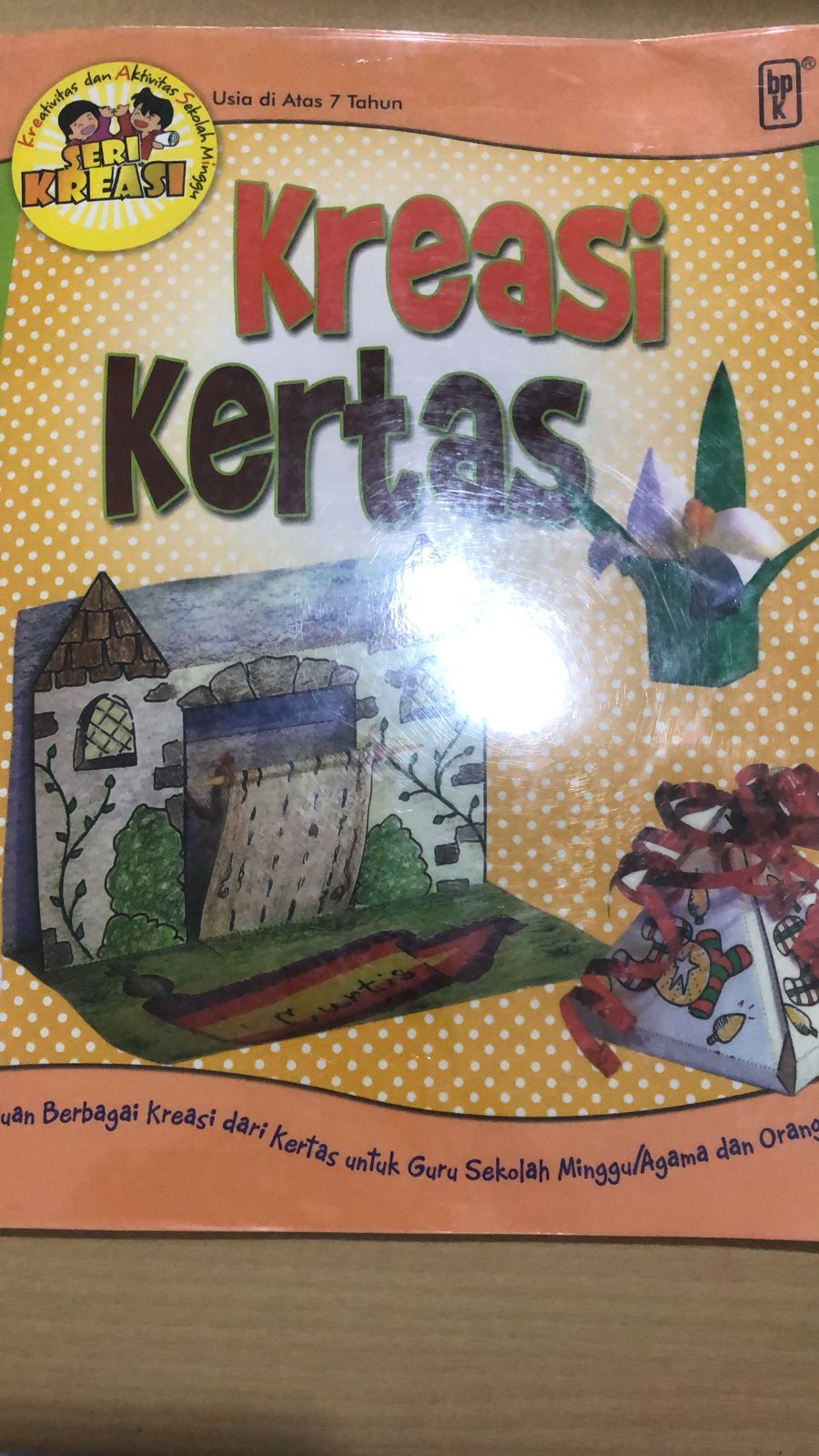 Kreasi kertas : panduan berbagi kreasi dari kertas untuk guru sekolah minggu