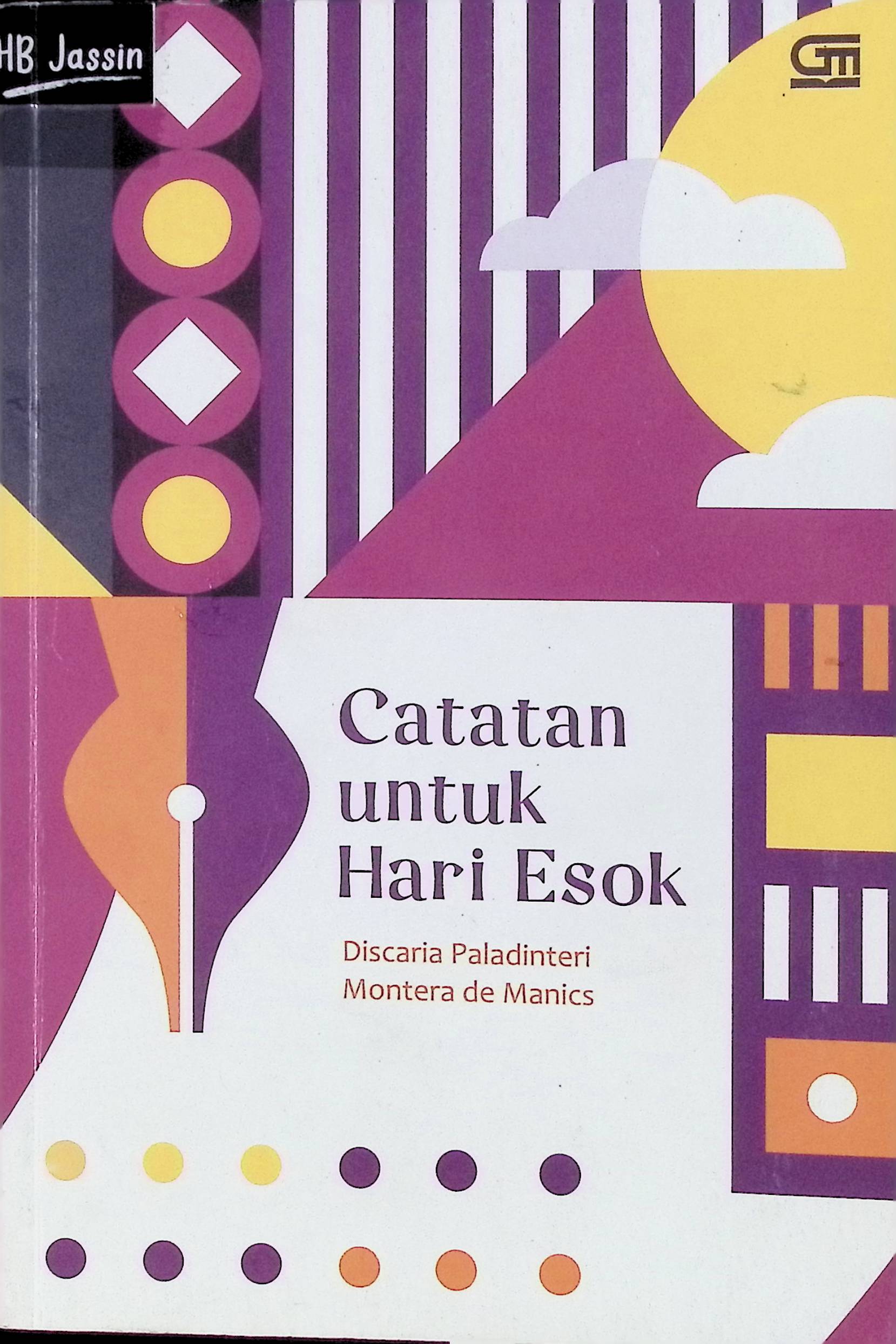 Catatan untuk hari esok : discaria paladinteri montera de manics