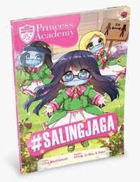 #SalingJaga : Princess academy