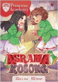 Asrama kosong : Princess academy