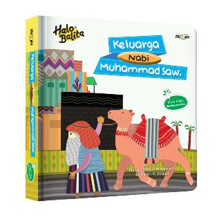 Halo balita: Kisah hidup Nabi Muhammad Saw., Keluarga Nabi Muhammad Saw.