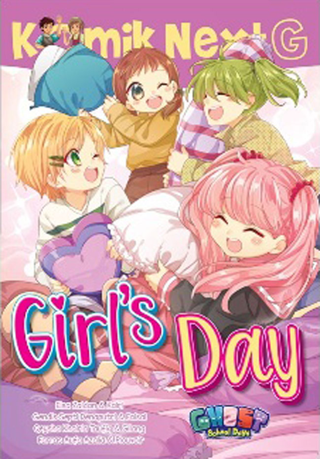 Komik next G : girl's day / Elsa Zaidan, dkk ; ilustrator , Kairi, dkk
