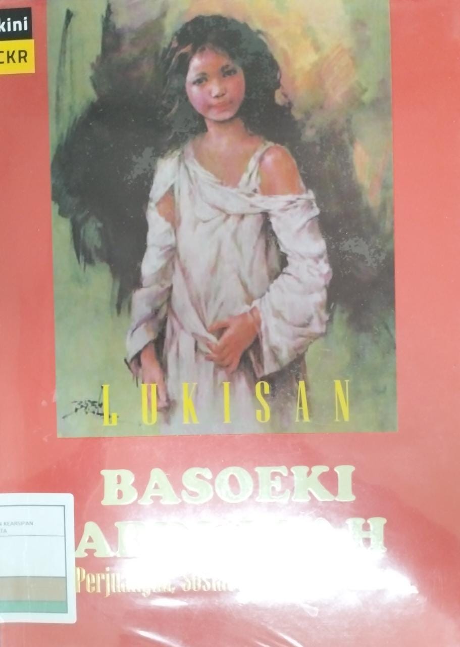Lukisan basoeki abdullah : perjuangan, sosial dan kemanusiaan