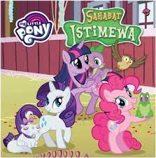Sahabat istimewa : My little pony