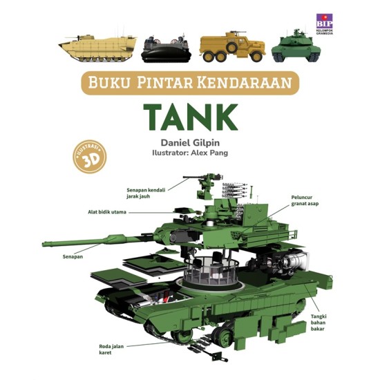 Tank / Daniel Gilpin ; alih bahasa, Nadya Andwiani, penyunting , Mursyidah, ilustrator, Alex Pang