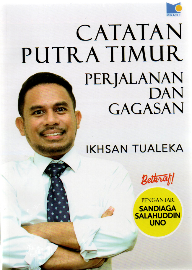 Catatan putra timur : perjalanan dan gagasan