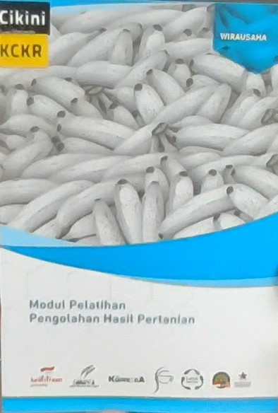 Modul Pelatihan Pengolahan Hasil Pertanian