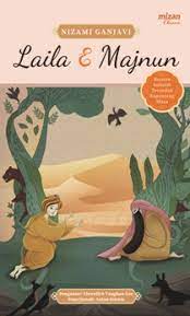 Laila dan majnun : roman sufistik terindah sepanjang masa