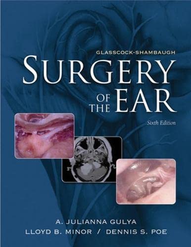 Surgery of the ear : sixth edition