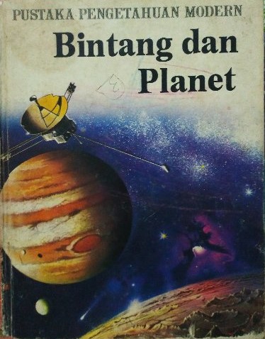 Pustaka pengetahuan modern : bintang dan planet