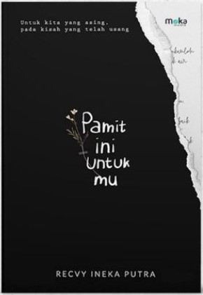 Pamit ini untuk mu